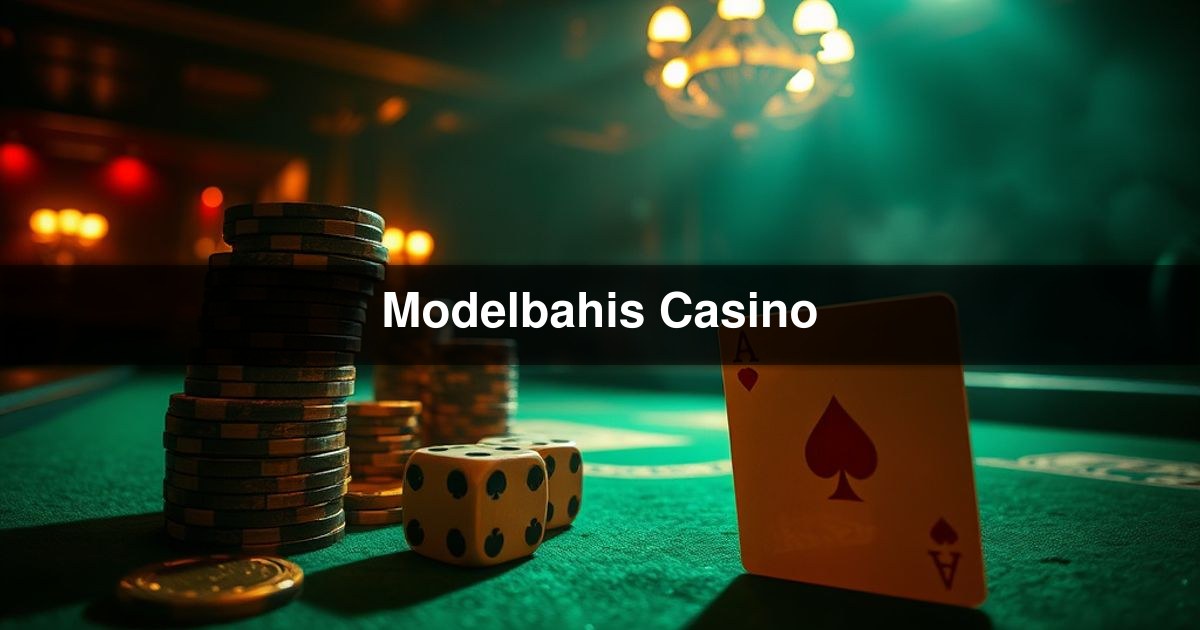 Modelbahis Casino