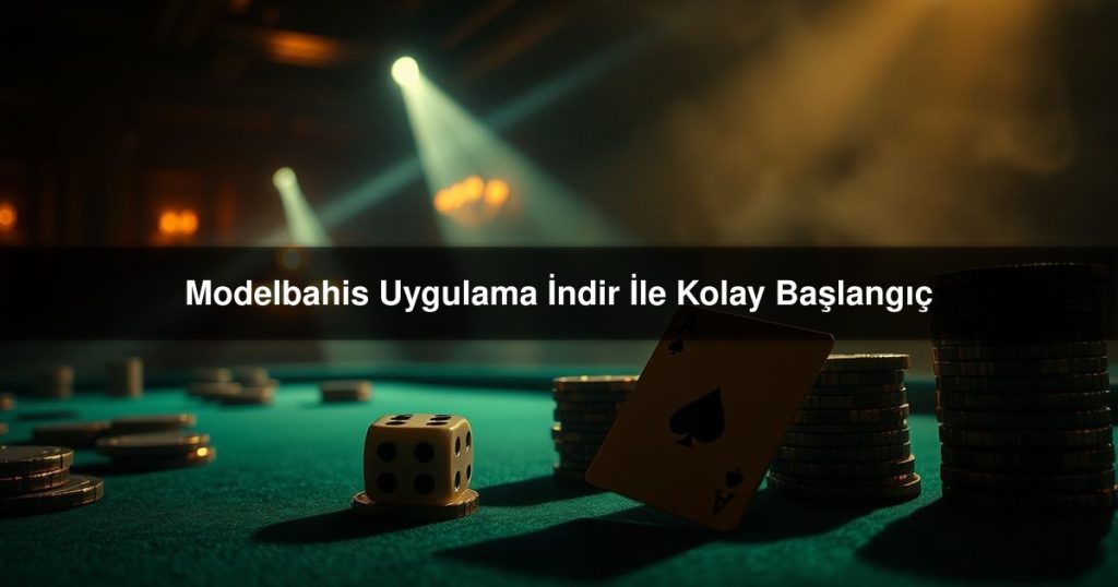 Modelbahis Uygulama