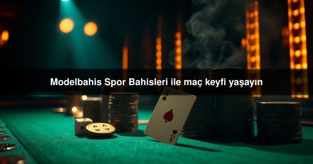 Modelbahis Spor